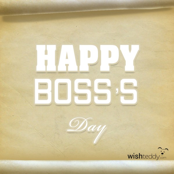 Happy boss’s day