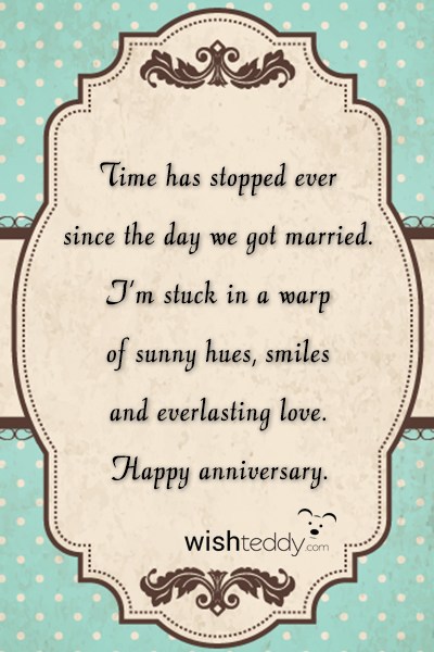 Time has stopped ever since the day we got married