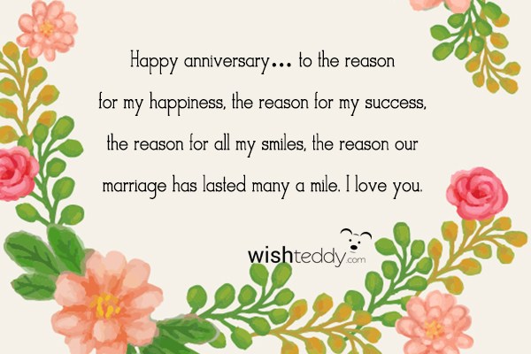 Happy anniversary to the reason for my happiness