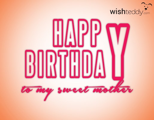 Happy birthday to my sweet  mummy