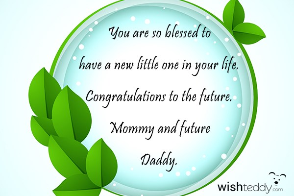 You are so blessed to have a new little one in your life