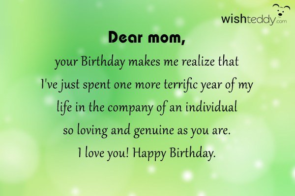 Dear mom, your birthday makes me
