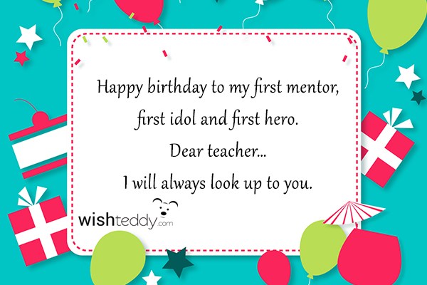 Happy birthday to my first teacher