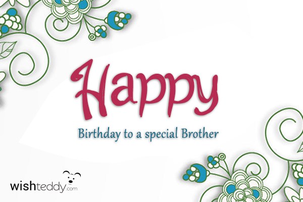Happy birthday to special brother