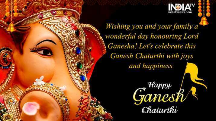 Wishing you and your family a wonderful day honouring Lord Ganesha. Happy Ganesh Chaturthi